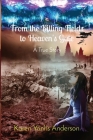 From the Killing Fields to Heaven's Gate: A True Story By Karen Yanhs Anderson Cover Image