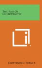 The Rise of Chiropractic Cover Image