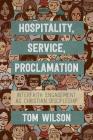 Hospitality, Service, Proclamation: Interfaith engagement as Christian discipleship Cover Image