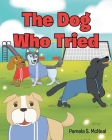 The Dog Who Tried Cover Image