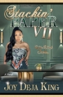 Stackin' Paper Part 7 Who Want Smoke By Joy Deja King Cover Image