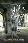 Wolf's Message By Suzanne Giesemann Cover Image