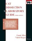 Cat Dissection: A Laboratory Guide By Connie Allen, Valerie Harper Cover Image