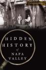 Hidden History of Napa Valley Cover Image