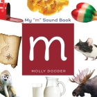 My M Sound Book By Molly Dodder Cover Image