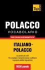 Vocabolario Italiano-Polacco per studio autodidattico - 9000 parole By Andrey Taranov Cover Image