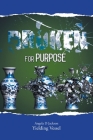 Broken for Purpose By Yielding Vessel Cover Image