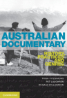 Australian Documentary: History, Practices and Genres By Trish Fitzsimons, Pat Laughren, Dugald Williamson Cover Image