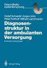 Diagnosenstruktur in Der Ambulanten Versorgung: Explorative Auswertungen (Gesundheitssystemforschung) Cover Image