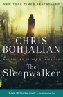 The Sleepwalker: A Novel (Vintage Contemporaries) By Chris Bohjalian Cover Image