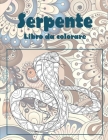 Serpente - Libro da colorare Cover Image