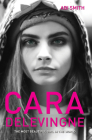 Cara Delevingne: The Most Beautiful Girl in the World By Abi Smith Cover Image