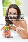51 Superfood Salad Recipes to Prevent and Reduce Cancer Problems: Boost Your Immune System to Kill Cancer Cells Fast By Joe Correa Csn Cover Image