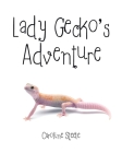 Lady Gecko's Adventure Cover Image
