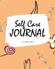 Self Care Journal (8x10 Softcover Planner / Journal) By Sheba Blake Cover Image