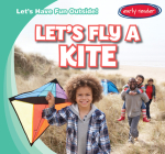 Let's Fly a Kite By Kristen Rajczak Nelson Cover Image