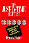 The Just-In-Time Self Test: Success Through Assessment and Implementation Cover Image