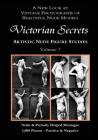 Victorian Secrets, Volume 7: Artistic Nude Figure Studies: A New Look at Vintage Photographs of Beautiful Nude Models Cover Image