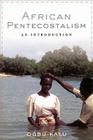 African Pentecostalism: An Introduction Cover Image