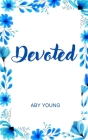 Devoted By Aby Young Cover Image