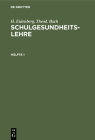 Schulgesundheitslehre Schulgesundheitslehre By No Contributor (Other) Cover Image