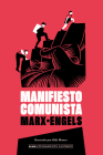 Manifiesto comunista (Pensamiento ilustrado) By Friedrich Engels, Karl Heinrich Marx Cover Image