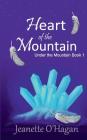 Heart of the Mountain: a short novella Cover Image