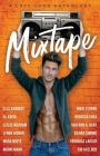 Mixtape: A Love Song Anthology By Nikki Sloane, Elle Kennedy, Sierra Simone Cover Image