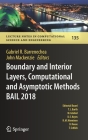Boundary and Interior Layers, Computational and Asymptotic Methods Bail 2018 (Lecture Notes in Computational Science and Engineering #135) Cover Image