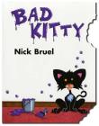 Bad Kitty Cat-Nipped Edition By Nick Bruel, Nick Bruel (Illustrator) Cover Image