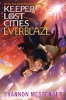 Everblaze (Keeper of the Lost Cities #3) Cover Image