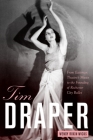 Tim Draper: From Eastman Theatre's Muses to the Founding of Rochester City Ballet (Meliora Press #19) Cover Image
