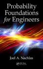 Probability Foundations for Engineers By Joel A. Nachlas Cover Image
