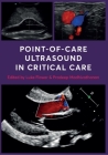 Point-of-Care Ultrasound in Critical Care Cover Image