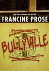 Bullyville By Francine Prose Cover Image