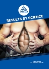 Results By Science - Fat Loss and Conditioning Handbook By Travis Hansen, Scott Underwood (Editor), Ash Parr (Cover Design by) Cover Image