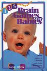125 Brain Games for Babies By Jackie Silberg, Rebecca J. Malone (Illustrator) Cover Image