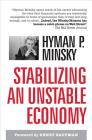 Stabilizing an Unstable Economy By Hyman Minsky Cover Image
