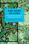 Karl Radek on China: Documents from the Former Secret Soviet Archives (Historical Materialism) Cover Image