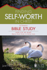 Finding Self-Worth in Christ Cover Image
