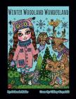 Winter Woodland Wonderland: Winter Woodland Wonderland Coloring Book. Whimsical animals and girls all ready for a magical winter of coloring fun. Cover Image