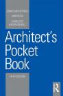Architect's Pocket Book (Routledge Pocket Books) By Jonathan Hetreed, Ann Ross, Charlotte Baden-Powell Cover Image