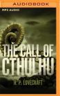 The Call of Cthulhu By H. P. Lovecraft, Christopher Strong (Read by) Cover Image