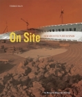 On Site: New Architecture in Spain: New Architecture in Spain By Terence Riley (Editor) Cover Image