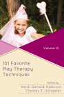 101 Favorite Play Therapy Techniques (Child Therapy (Jason Aronson)) By Heidi Kaduson, Charles Schaefer Cover Image