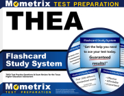 Thea Flashcard Study System: Thea Test Practice Questions & Exam Review for the Texas Higher Education Assessment Cover Image
