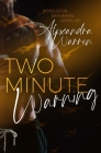 Two Minute Warning By Alexandra Warren Cover Image