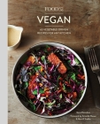 Food52 Vegan: 60 Vegetable-Driven Recipes for Any Kitchen [A Cookbook] (Food52 Works) Cover Image