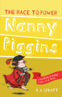 Nanny Piggins and the Race to Power By R. A. Spratt Cover Image