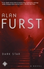 Dark Star: A Novel By Alan Furst Cover Image